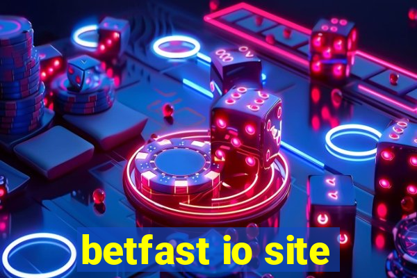 betfast io site